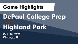 DePaul College Prep vs Highland Park Game Highlights - Oct. 14, 2023