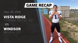 Recap: Vista Ridge  vs. Windsor  2016
