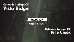 Matchup: Vista Ridge High vs. Pine Creek  2016