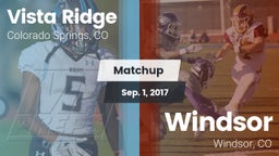 Matchup: Vista Ridge High vs. Windsor  2017