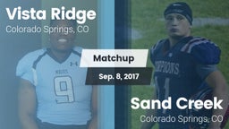 Matchup: Vista Ridge High vs. Sand Creek  2017