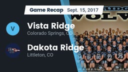 Recap: Vista Ridge  vs. Dakota Ridge  2017