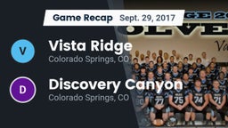 Recap: Vista Ridge  vs. Discovery Canyon  2017