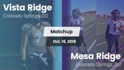 Matchup: Vista Ridge High vs. Mesa Ridge  2018