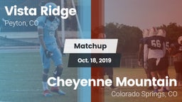 Matchup: Vista Ridge High vs. Cheyenne Mountain  2019