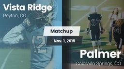 Matchup: Vista Ridge High vs. Palmer  2019