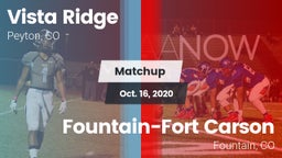 Matchup: Vista Ridge High vs. Fountain-Fort Carson  2020