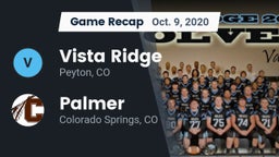 Recap: Vista Ridge  vs. Palmer  2020