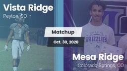 Matchup: Vista Ridge High vs. Mesa Ridge  2020
