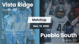 Matchup: Vista Ridge High vs. Pueblo South  2020