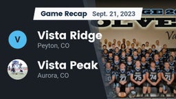 Recap: Vista Ridge  vs. Vista Peak  2023