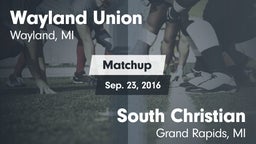 Matchup: Wayland vs. South Christian  2016