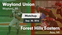 Matchup: Wayland vs. Forest Hills Eastern  2016