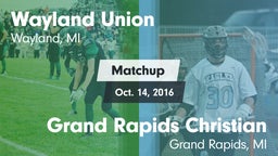 Matchup: Wayland vs. Grand Rapids Christian  2016