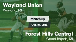 Matchup: Wayland vs. Forest Hills Central  2016