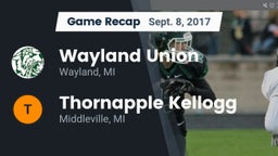 Recap: Wayland Union  vs. Thornapple Kellogg  2017