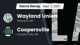 Recap: Wayland Union  vs. Coopersville  2021