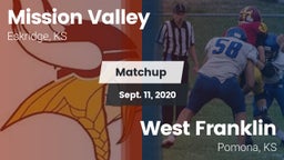 Matchup: Mission Valley vs. West Franklin  2020