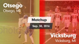Matchup: Otsego vs. Vicksburg  2016