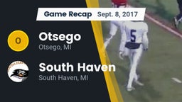 Recap: Otsego  vs. South Haven  2017
