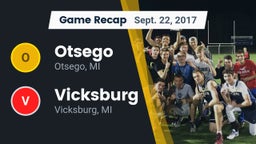 Recap: Otsego  vs. Vicksburg  2017