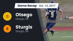 Recap: Otsego  vs. Sturgis  2017