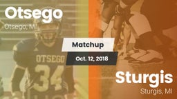 Matchup: Otsego vs. Sturgis  2018