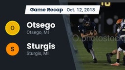 Recap: Otsego  vs. Sturgis  2018