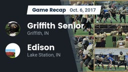 Recap: Griffith Senior  vs. Edison  2017