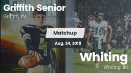 Matchup: Griffith Senior vs. Whiting  2018