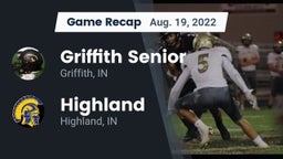 Recap: Griffith Senior  vs. Highland  2022