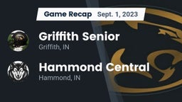 Recap: Griffith Senior  vs. Hammond Central  2023