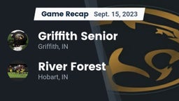 Recap: Griffith Senior  vs. River Forest  2023