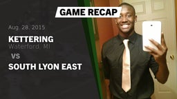 Recap: Kettering  vs. South Lyon East 2015