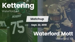 Matchup: Kettering vs. Waterford Mott 2018