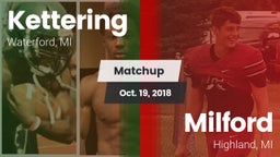 Matchup: Kettering vs. Milford  2018