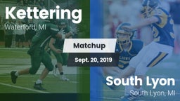 Matchup: Kettering vs. South Lyon  2019