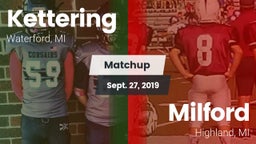 Matchup: Kettering vs. Milford  2019