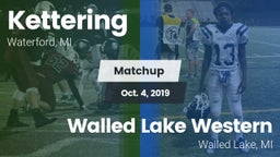 Matchup: Kettering vs. Walled Lake Western  2019