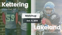 Matchup: Kettering vs. Lakeland  2019