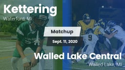 Matchup: Kettering vs. Walled Lake Central  2020