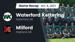 Recap: Waterford Kettering  vs. Milford  2021