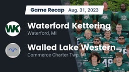 Recap: Waterford Kettering  vs. Walled Lake Western  2023
