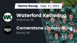 Recap: Waterford Kettering  vs. Cornerstone Lincoln-King  2023