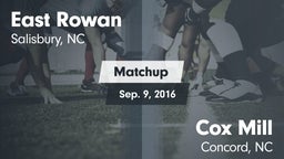 Matchup: East Rowan vs. Cox Mill  2016