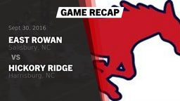 Recap: East Rowan  vs. Hickory Ridge  2016