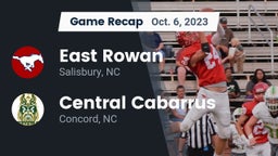 Recap: East Rowan  vs. Central Cabarrus  2023