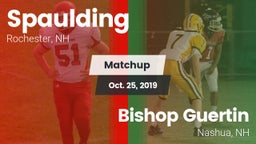 Matchup: Spaulding vs. Bishop Guertin  2019