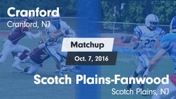 Matchup: Cranford vs. Scotch Plains-Fanwood  2016