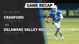 Recap: Cranford  vs. Delaware Valley Regional  2016